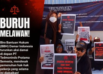 BBH Damar Indonesia Gelar Aksi Damai di PT Tedmonindo, Tuntut Pemenuhan Hak Pekerja