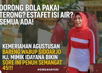 Wabup Sidoarjo Mimik Idayana Meriahkan HUT RI ke-80, Gelar Lomba Unik Berhadiah Jutaan Rupiah