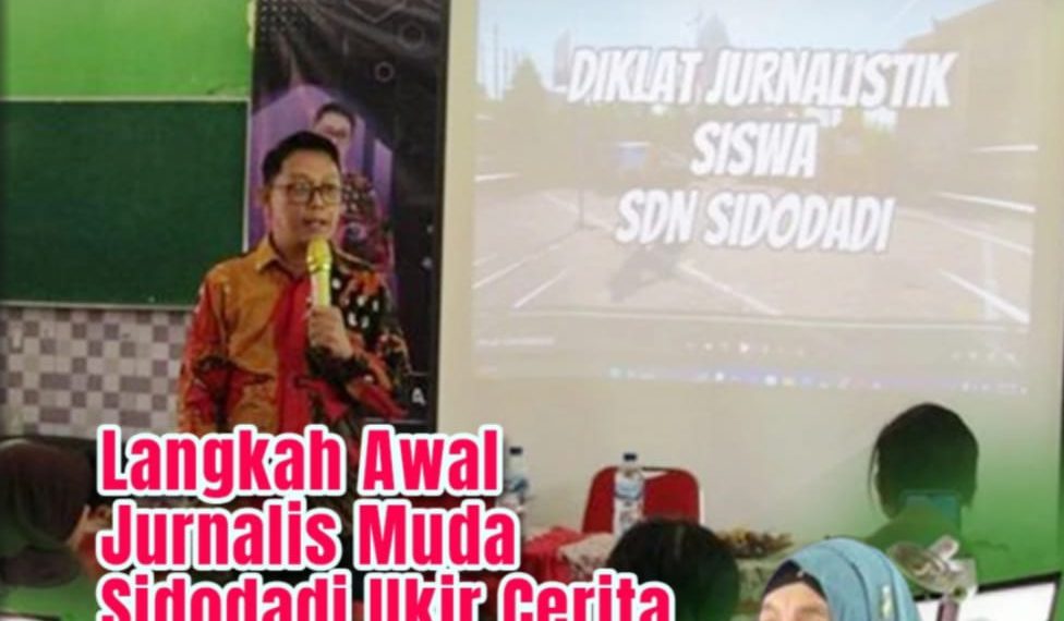 Inisiasi Besar dari Ruang Sekolah: Kepala SDN Sidodadi Gerakkan Jurnalis Muda, Menulis Masa Depan